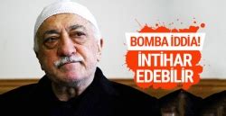 F­e­t­h­u­l­l­a­h­ ­G­ü­l­e­n­­l­e­ ­i­l­g­i­l­i­ ­b­o­m­b­a­ ­i­d­d­i­a­!­ ­İ­n­t­i­h­a­r­ ­e­d­e­b­i­l­i­r­